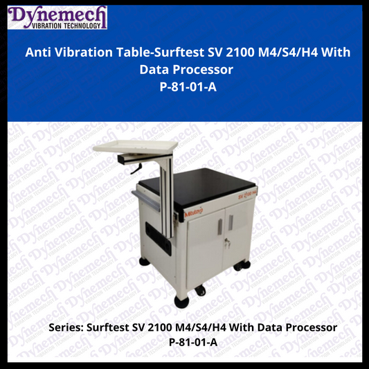 Dynemech Precision Measuring Metrology Instrument Anti Vibration Tables for SV 2100 M4/S4/H4, P-81-01-A