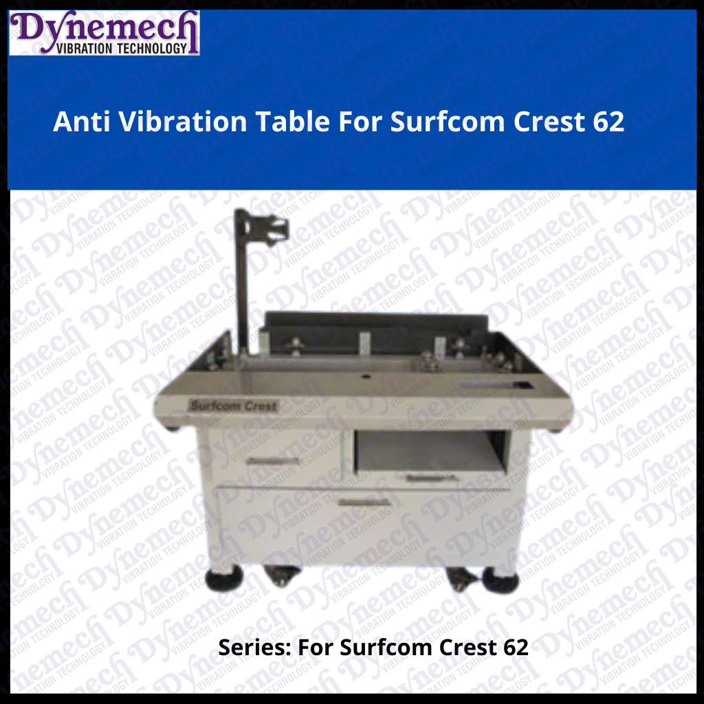 Dynemech Scientific Lab Anti Vibration Table for Zeiss Surfcom Crest P-62