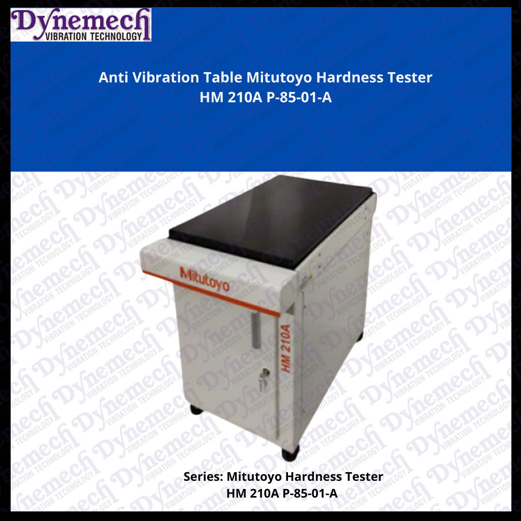 Dynemech Precision Measuring Metrology Instrument Anti Vibration Tables for Hardness Tester, P-85-01-A