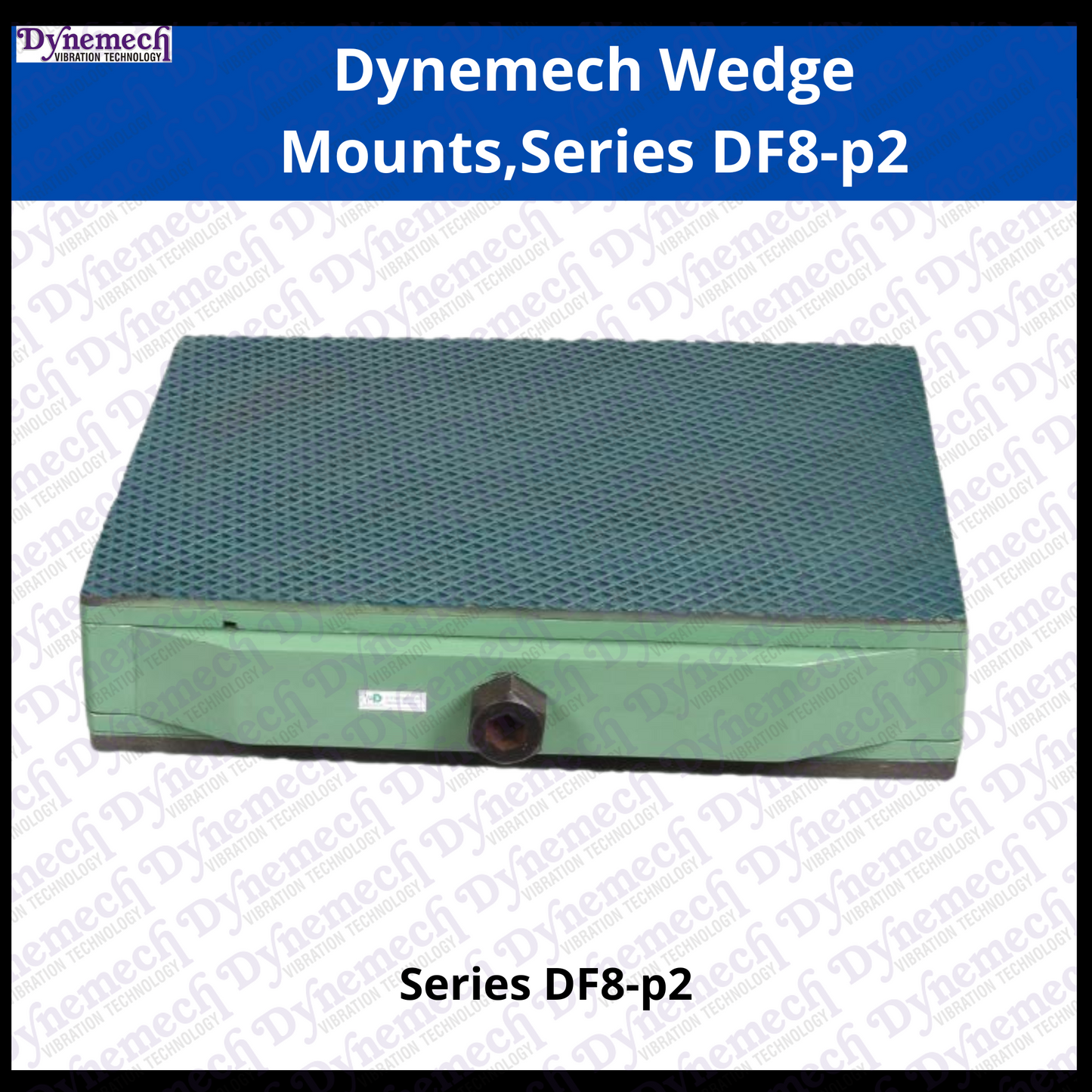Dynemech free-standing wedge vibration isolators Series DF8p2