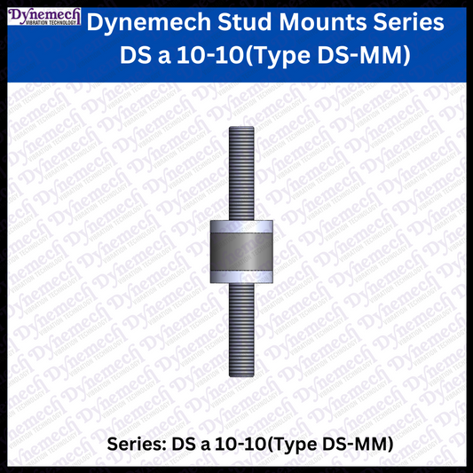 Dynemech Stud Mounts Series DS-a-10-10(Type DS-MM)