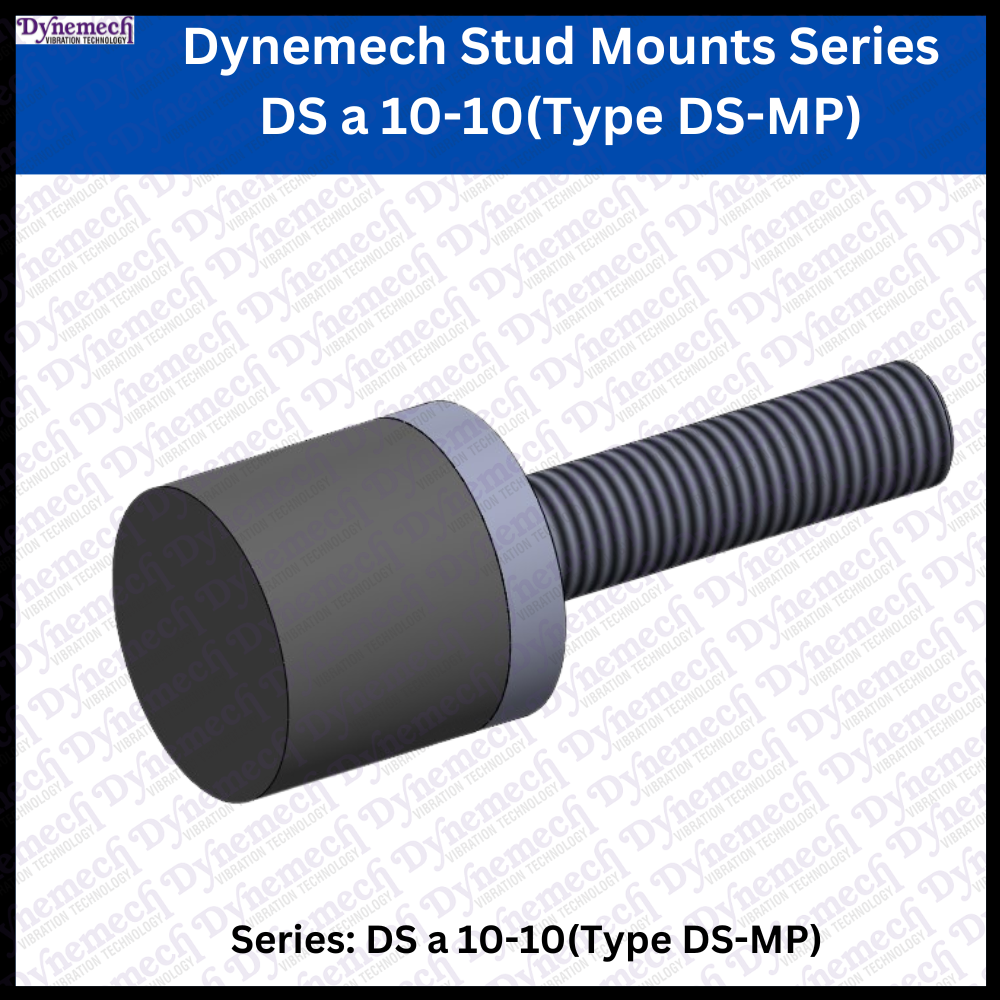 Dynemech Stud Mounts Series DS-a-10-10(Type DS-MP)
