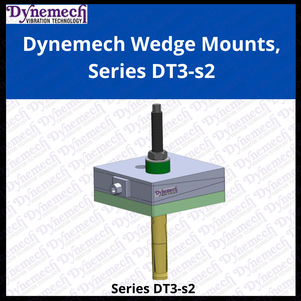 Dynemech Elevated wedge vibration  isolation mounts Series DT3s2